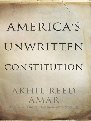 cover image of America's Unwritten Constitution